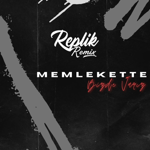 Memlekette Bizde Varız