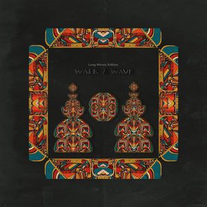 Walk A Wave 2 (Long Edition)