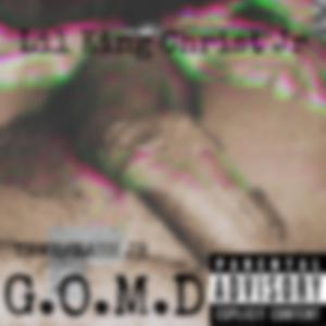 G.O.M.D(The Tip Is Anointed)