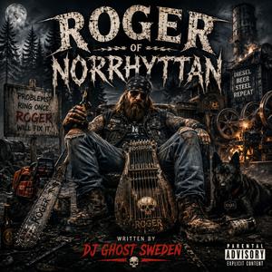 ROGER of NORRHYTTAN