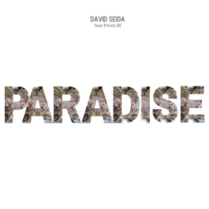 Paradise (feat. Fresh IE)