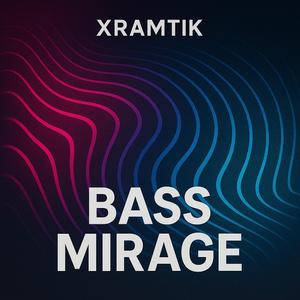 Bass Mirage