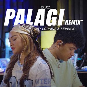 Palagi “Remix” (feat. Loraine)