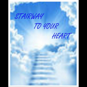 Stairway To Your Heart