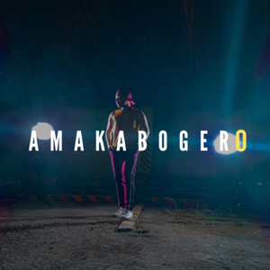 Amakabogero (Amakabogera Male Version)