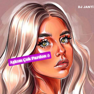 Aşkım Çok Pardon (Remix)