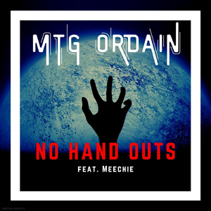 No Handouts (feat. Meechie)