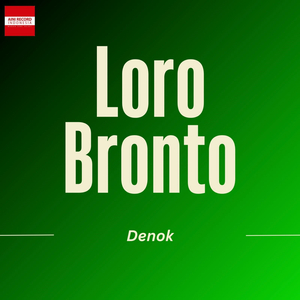 Loro Bronto