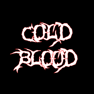 COLD BLOOD (SPED UP)