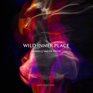 Wild Inner Place (Extended Mix)