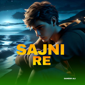Sajni Re