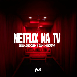NETFLIX NA TV