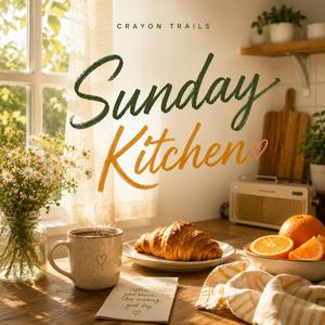 Sunday Kitchen