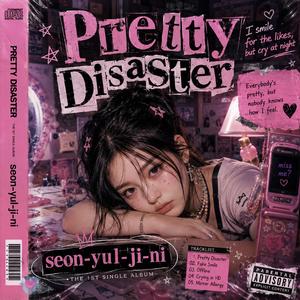 PRETTY DISASTER