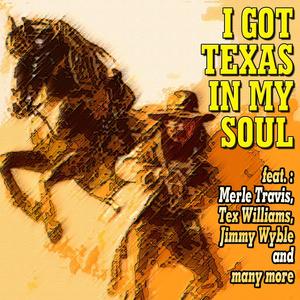 I Got Texas in My Soul