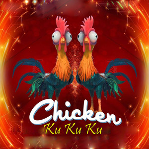 Chiken Ku Ku Ku