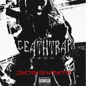 DEATHTRAP+++ (ZANCTION RAWTRAP FLIP)