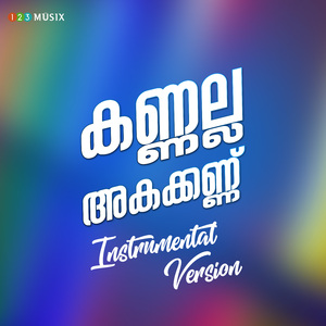 Kannalla Akakkannu (Instrumental Version)