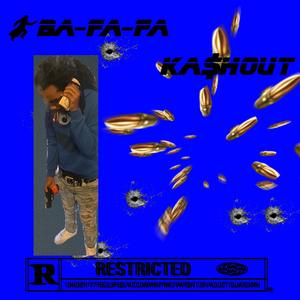 BA-FA-FA (feat. Keyglokz & Snitchk)