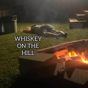 Whiskey on the Hill