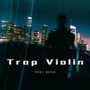 Trap Violin