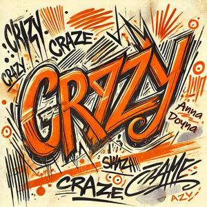 Crazy