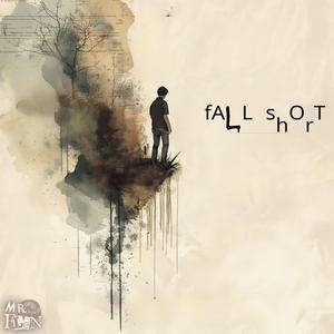 ᶠᴬₗᴸ ˢₕᴼᵣᵀ