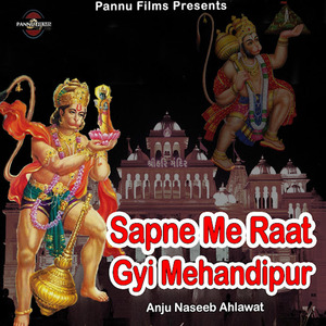 Sapne Me Raat Gyi Mehndipur