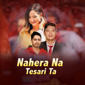 Nahera Na Tesari Ta
