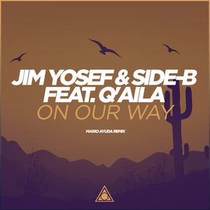 On Our Way (Mario Ayuda Dub Mix)