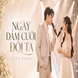 Ngày Đám Cưới Đôi Ta