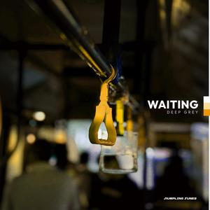 Waiting