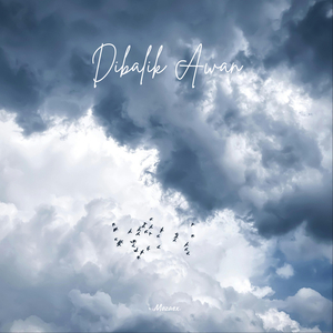 Dibalik Awan