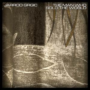 The Man Who Sold The World