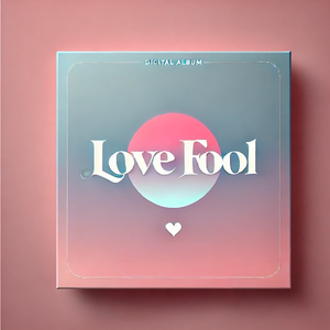 恋爱脑/Love Fool