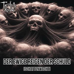 Der ewige Reigen der Schuld