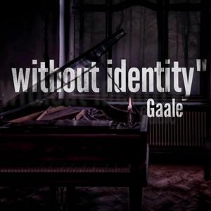 Without Identity