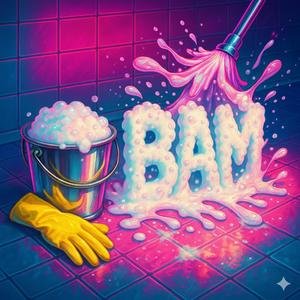 BAM (Bucket And Mop) Mom Edition