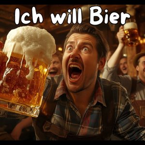 Ich Will Bier