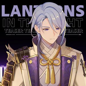 Lanterns in the Night (Kamisato Ayato Teaser)