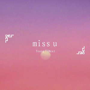miss u