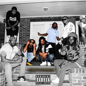 Start to Finish (feat. WorthsideVito & Ceno Rudeboy)