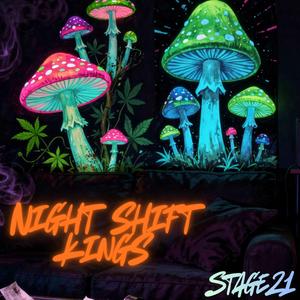 Night Shift Kings