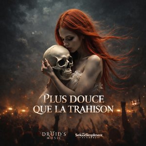 Plus Douce Que La Trahison