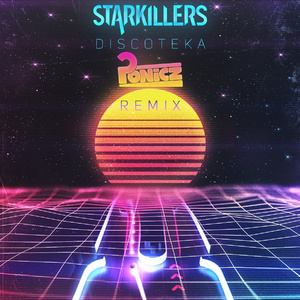 Discoteka (Ponicz Remix)