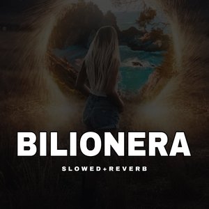 Bilionera - Slowed+Reverb