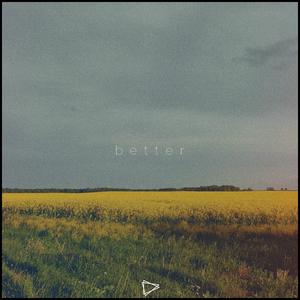 Better