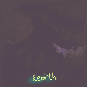 Rebirth