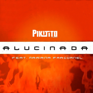 Alucinada