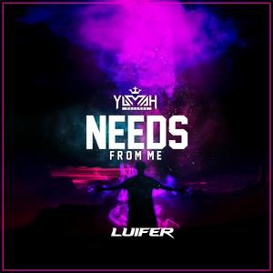 Needs from me (Original Mix)